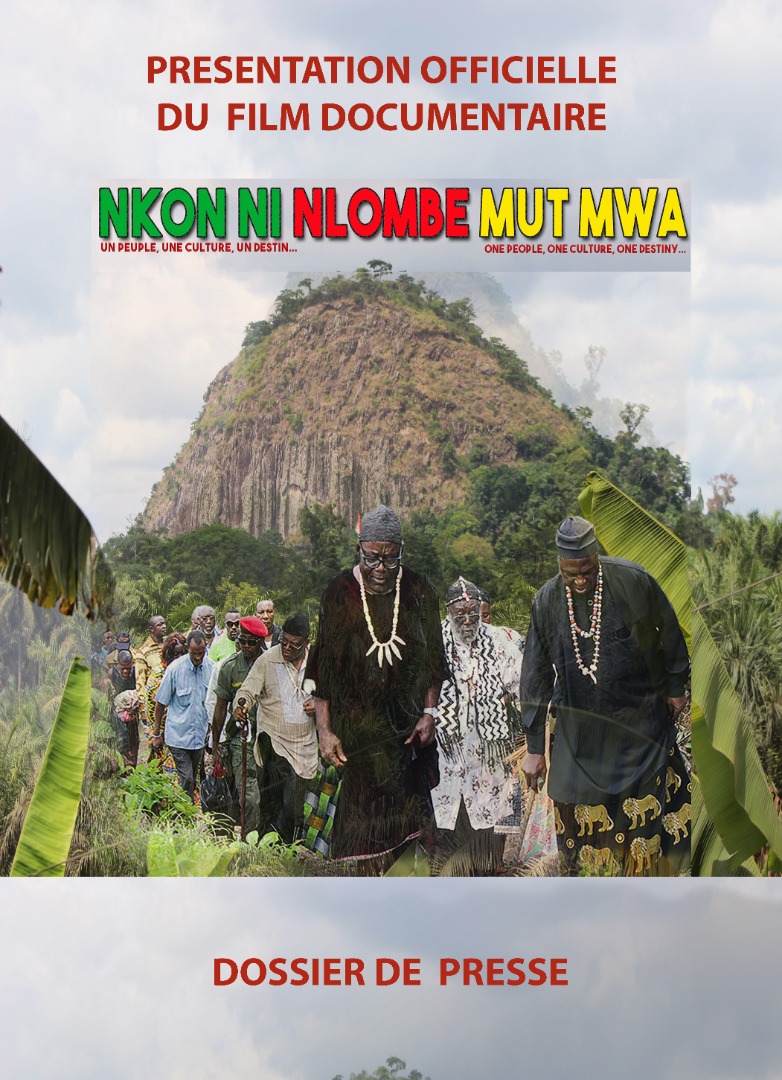 ‘‘Nkon ni Nlombe Mut Mwa’’, c’est le nom du film documentaire qui signifie en français ‘‘Un peuple, une culture, un destin’’. Ce long métrage de 52 minutes