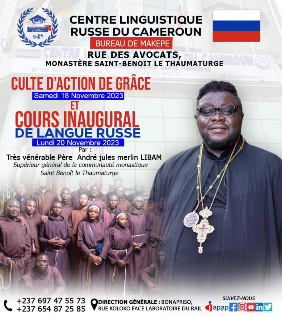 Centre Linguistique Russe du Cameroun : les moines de St Benoît réceptionnent leur sous centre